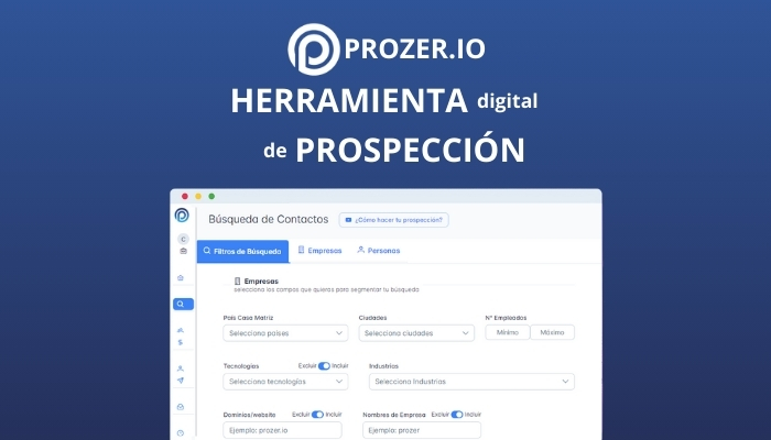 Herramienta digital de prospeccion en ventas B2B de Prozer