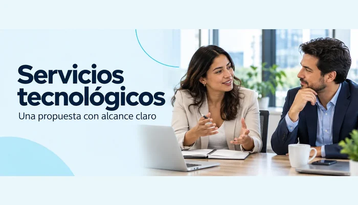 Servicios tecnológicos Consultora y cliente revisando una propuesta, con el título Servicios tecnológicos